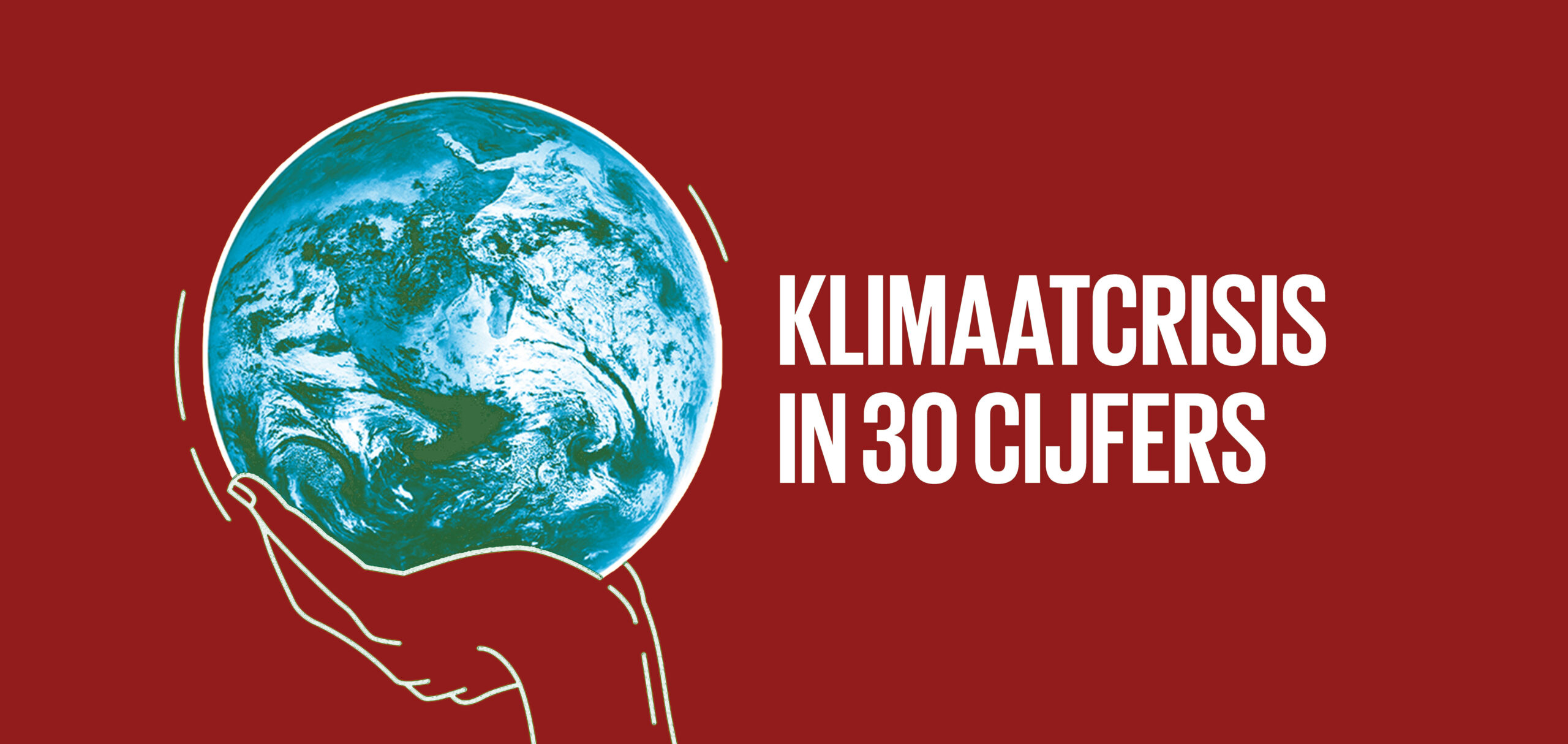 De klimaatcrisis in dertig cijfers (deel 2)